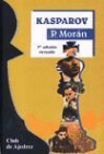 Pablo MorÃ¡n, Pablo Morán - Kasparov