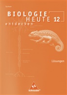 Biologie heute entdecken S II, Ausgabe 2008 für Sachsen: Biologie heute entdecken SII / Biologie heute entdecken SII - Ausgabe 2008 für Sachsen