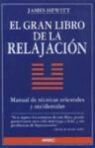 James Hewitt - El gran libro de la relajación : manual de técnicas orientales y occidentales