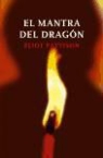 Eliot Pattison - El mantra dragón