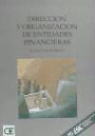 Enrique Castelló Muñoz - Dirección y organización de entidades financieras