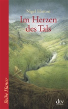 Nigel Hinton - Im Herzen des Tals