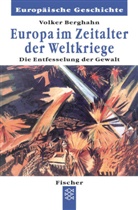 Volker Berghahn, Volker R. Berghahn - Europa im Zeitalter der Weltkriege