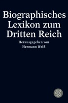 Herman Weiss, Hermann Weiss - Biographisches Lexikon zum Dritten Reich