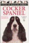 Bruce Fogle - El cocker spaniel inglés