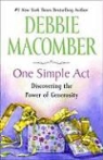 Debbie Macomber - One Simple Act
