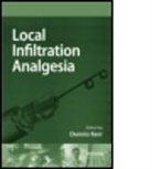 Dennis R. Kerr, Dennis R. (Joint Orthopaedic Centre Kerr, R. Kerr Dennis, KERR DENNIS R, Dennis R. Kerr, Dennis R. (Joint Orthopaedic Centre Kerr... - Local Infiltration Analgesia