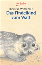Dieuwke Winsemius, Angela Weinhold - Das Findelkind vom Watt