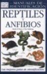 Tim Halliday, Mark O'Shea - Reptiles y anfibios : manuales de identificación