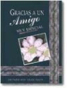 Helen Exley - Gracias a un amigo muy especial