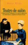 Oscar Wilde - Teatro de salón