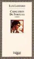 Luis Landero - Caballeros de fortuna