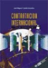 José Miguel Cabello González - La contratación internacional : guía práctica