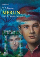 T. A. Barron, Thomas A Barron, Thomas A. Barron, Ian Schoenherr - Merlin und der Zauberspiegel