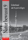Harald Glaser, Rainer Hausfeld, Wolfgang Schulenberg - Natur bewusst: Biologie - Physik - Chemie für Hauptschulen in Bayern - Ausgabe 2004