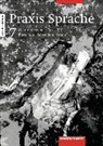 Ulla Dorenkamp, Konrad Eyferth - Praxis Sprache Ausgabe 2003 für Hauptschulen