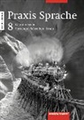 Praxis Sprache Ausgabe 2003 für Hauptschulen