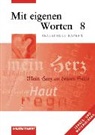 Martin Bannert - Mit eigenen Worten - Sprachbuch für bayerische Realschulen Ausgabe 2001