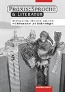 Maria Fuhs, Wolfgang Menzel - Praxis Sprache & Literatur - Sprach- und Lesebuch für Gymnasien