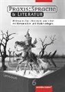 Praxis Sprache & Literatur - Sprach- und Lesebuch für Gymnasien