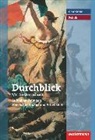 Durchblick Geschichte und Politik - Ausgabe 2008 für Realschulen in Niedersachsen