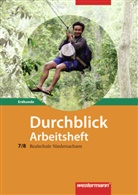 Durchblick Erdkunde, Realschule Niedersachsen (2008): Durchblick Erdkunde / Durchblick Erdkunde - Ausgabe 2008 für Realschulen in Niedersachsen