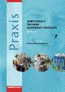 Praxis - WTH / Soziales: Wirtschaft / Technik / Haushalt und Soziales für die Oberschulen in Sachsen- Ausgabe 2008
