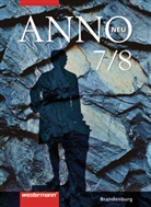 Ulrich Baumgärtner, Ulrich Baumgärtner, Klaus Fieberg - ANNO, Ausgabe Gymnasium Brandenburg: ANNO neu / ANNO neu - Ausgabe für Gymnasien in Brandenburg