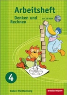 Dieter Klöpfer - Denken und Rechnen, Grundschule Baden-Württemberg, Ausgabe 2009: 4. Schuljahr, Arbeitsheft m. CD-ROM