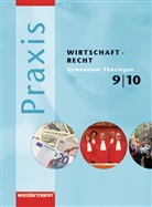 Christin Fischer, Christine Fischer, Jako Pritscher, Jakob Pritscher, Karl Uhl - Praxis Wirtschaft - Recht, Gymnasium Thüringen: 9./10. Schuljahr, Schülerband