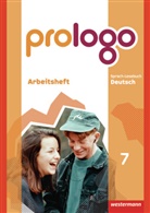 Sandra Bergmann-Kramer, Lyane Berndt-Kroese, Lothar Böswald, Beatrice Driesch-Roth, Tanja Fischer, Angelika Föhl... - prologo, Allgemeine Ausgabe: prologo - Allgemeine Ausgabe