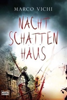 Marco Vichi - Nachtschattenhaus