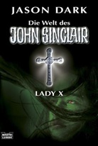 Jason Dark - Lady X
