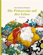 Hans  Christian Andersen, Hans C Andersen, Hans Ch Andersen, Stella Dreis - Die Prinzessin auf der Erbse