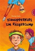Thomas Fuchs, Kathrin Treuber - Schnupperkurs im Räubercamp