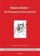Liane Speidel, Hartmut Herausgegeben von Krones, Hartmu Krones, Hartmut Krones - Hanns Eisler - Ein Komponist ohne Heimat?, m. Audio-CD u. DVD