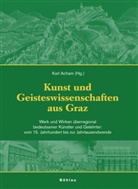 Karl Acham, Karl Herausgegeben von Acham - Kunst und Geisteswissenschaften aus Graz