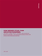 Jiri Uhlir, Jirí Uhlír - Vom Wiener Stuhl zum Architektenmöbel