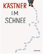 Erich Kästner, Sylvi List, Sylvia List - Kästner im Schnee