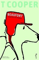 T Cooper, T. Cooper, Alex Petrowsky, Denis Scheck - Beaufort