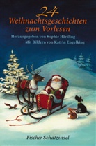 Katrin Engelking, Sophi Härtling, Sophie Härtling - 24 Weihnachtsgeschichten zum Vorlesen