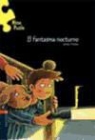James Preller, Peter Niëlander - El fantasma nocturno