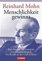 Reinhard Mohn - Menschlichkeit gewinnt
