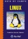 Francisco García Jiménez - Linux. Guía de campo