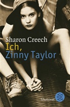 Sharon Creech - Ich, Zinny Taylor