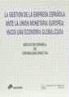 Vicente Serra, Vicente . . . [et al. ] Serra - La gestión de la empresa ante la Unión Europea : hacia una economía globalizada