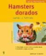 Christine Breitkopf - Hamsters dorados : sanos y felices