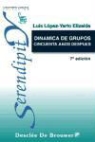 Luis López-Yarto Elizalde - Dinámica de grupos 50 años después
