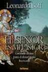 Leonardo Boff - El Señor es mi pastor : consuelo divino para el desamparado humano