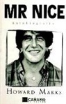 Howard Marks - Mr. Nice : autobiografía